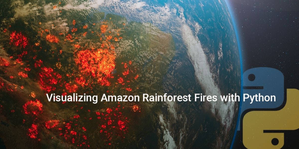 amazon rainforests analysis using Python