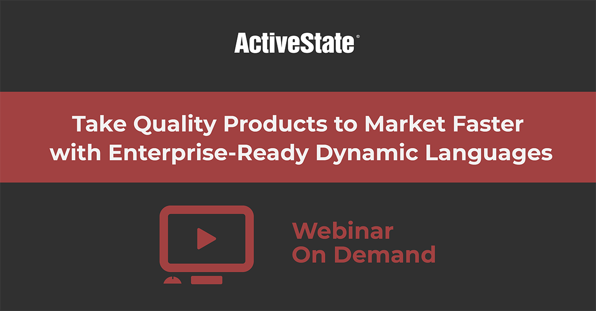 take quality products to market faster with enterprise ready dynamic languages