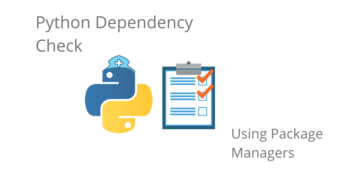 Python Dependency Check