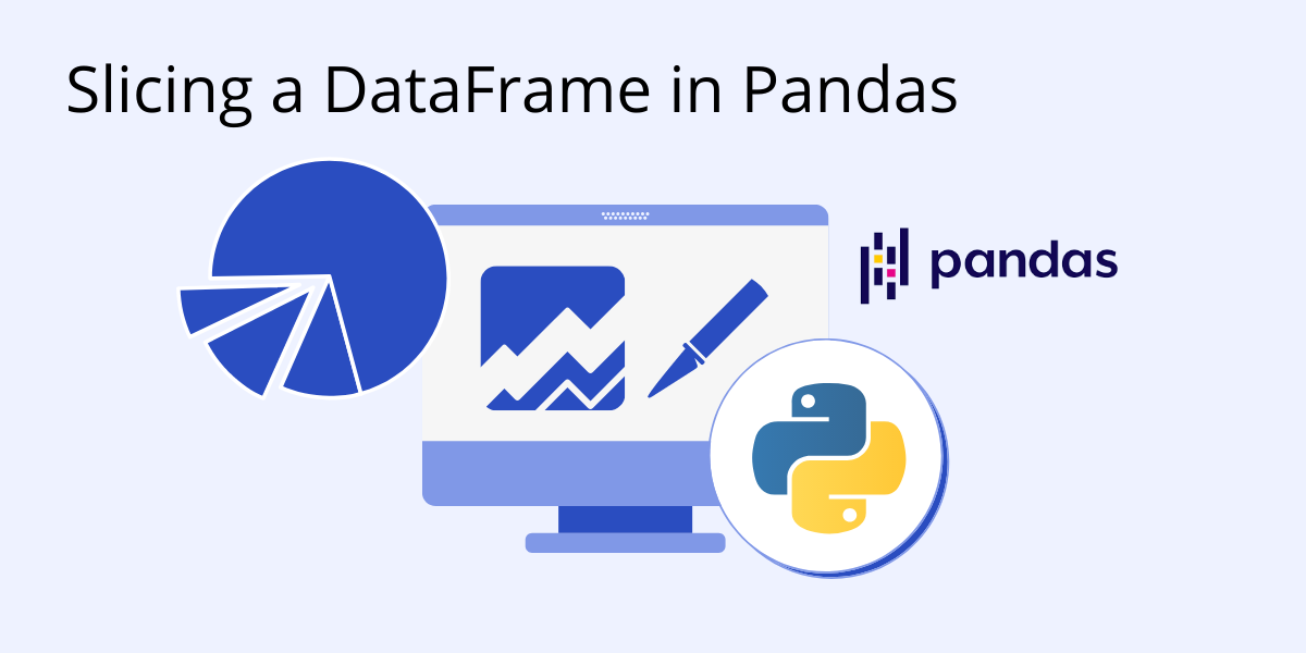 slicing a data frame pandas