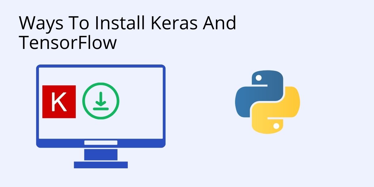 How to install keras and tensorflow